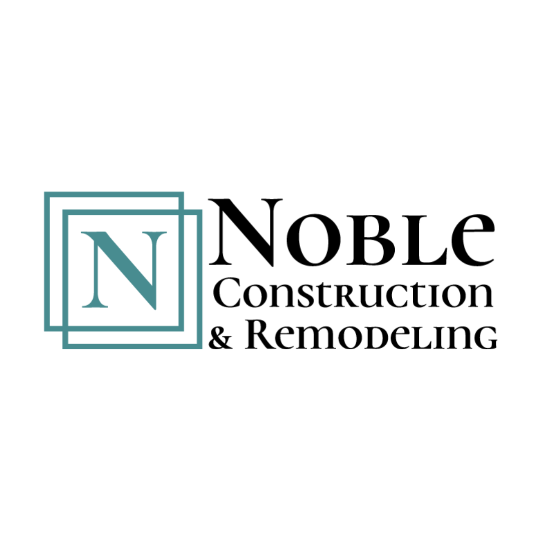 Noble Construction & Remodeling